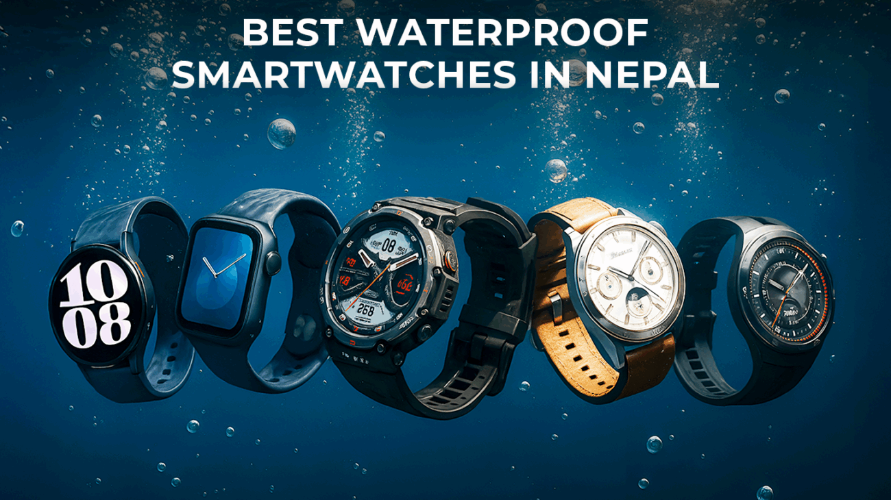 Best Waterproof Smartwatches in Nepal 